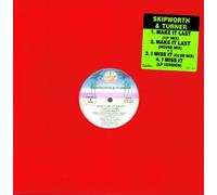 Skipworth & Turner - Make Last/I Miss It