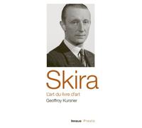 Skira, l'art du livre d'art - Geoffroy Kursner - In Folio - broché - Essai