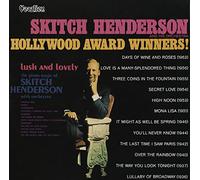Skitch Henderson - Skitch Henderson - Hollywood Award Winners! & Lush and Lovely