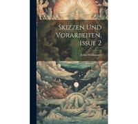 Skizzen Und Vorarbeiten, Issue 2 Paperback Book By Julius Wellhausen