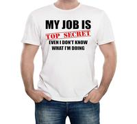 SKKCOR DYYSKE Men's My Job is Top Secret.Even I Don't Know What I'm Doing T Shirt White M