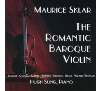 Sklar/Sung - Romantic Baroque Violin