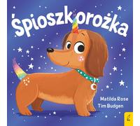 Sklepik z magicznymi zwierzętami Śpioszkorożka (Buch auf Polnisch)
