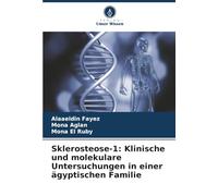 Sklerosteose-1: Klinische und molekulare Untersuchungen in einer ägyptischen Familie