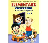 Skoczylas, M : Elementarz Cwiczenia w pisaniu i czytaniu Cz.1 (Livre d'initiation : exercices d'écriture et de lecture, partie 1)