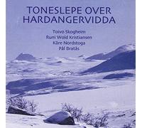 Skogheim, Toivo / Nordstoga, Kare - Toneslepe Over Hardangervidda