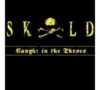 SKOLD - CAUGHT IN THE THROES [LIMITED EDITION VINYL]