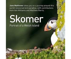 Skomer Portrait of a Welsh Island by Jane Matthews Inconnu (Auteur)