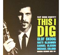 Skoog,Olof-Kvartett- - This I Dig