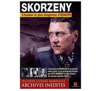 Skorzeny - L'homme Le Plus Dangereux D'europe