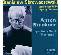 Skrowaczewski - Anton Bruckner: Symphony No. Romantic"