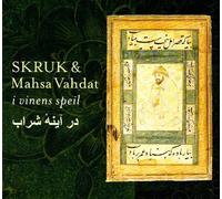 Skruk & Mahsa Vahdat - I Vines Speil [Import]