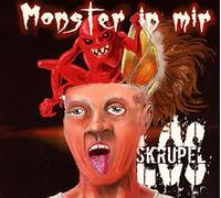 Skrupellos - Monster in Mir [Import]