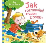 SKRZAT Comment parler à un chien - Jan Brzechwa 74574