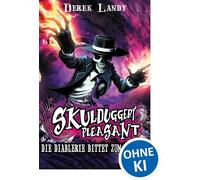 Skulduggery Pleasant 03 – Die Diablerie bittet zum Sterben