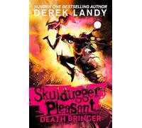 Skulduggery Pleasant 06. Death Bringer