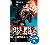 Skulduggery Pleasant — Tome 1 : Der Gentleman mit der Feuerhand — Loewe S.A.