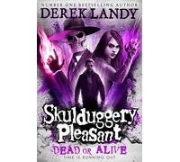 Skulduggery Pleasant 14. Dead Or Alive