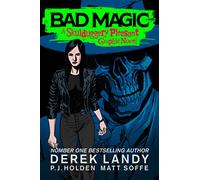 Skulduggery Pleasant: Bad Magic