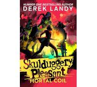 Skulduggery Pleasant: Mortal Coil