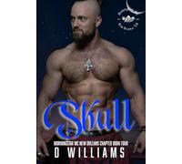 Skull: A MorningStar MC Novel, New Orleans Chapter, Book Four