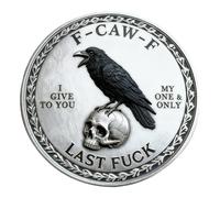 Skull Crow The F-CAW-F CIN Round Collectors CIN Pocket Hug Coins for Couples Friends, Novelty Commemorative Coins, Daily Reminder