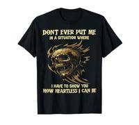 Skull ne me met jamais dans une situation T-Shirt