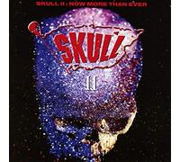 Skull Skull II: Now More Than Ever (CD) Expanded Album
