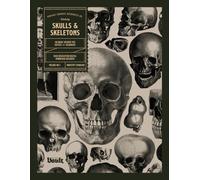 Skulls and Skeletons: An Image Archive and Anatomy Reference Book for Artists and Designers