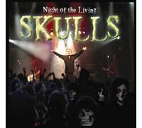 Skulls - Night of The Living Skulls