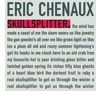Eric Chenaux - Skullsplitter