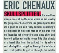 Skullsplitter by Eric Chenaux