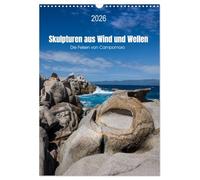 Skulpturen aus Wind und Wellen (Wandkalender 2026 DIN A3 hoch), CALVENDO Monatskalender: Die Felsskulpturen von Campomoro