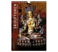 SKULPTUREN Hinduistische Göttinnen und Götter ¿ Buddhas (Wandkalender 2026 DIN A4 hoch), CALVENDO Monatskalender: Wandkalender mit hinduistischen und buddhistischen Skulpturen