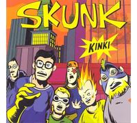 Skunk - Kinki [Import]