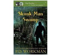 Skunk Man Swamp