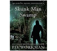 Skunk Man Swamp