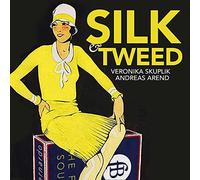 Skuplik,Veronika - Silk & Tweed/Nicola Matteis Se