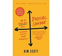 SKUURTFR Radical Candor (Revised, Updated) By Kim Scott in Hardcover Feb 27 2021