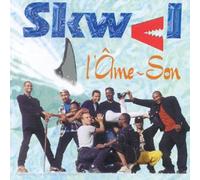Skwal' - L'Ame Son