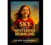 Sky And The Mysterious Mumbling: When Curiosity Gets The Better Of Her Nose