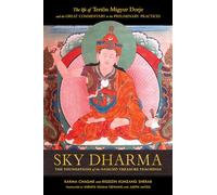 Sky Dharma: The Foundations of the Namchö Treasure Teachings