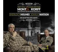 Sky du Mont - Sherlock Holmes & John H. Watson - Folge 1 - Die Schatten von Albion