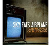 Sky Eats Airplane - Everything Perfect on T.