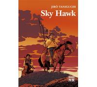 Sky Hawk - Jirô Taniguchi - Casterman - broché - Manga