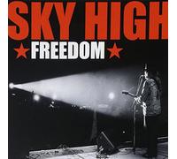 Skyhigh – Sky High - Freedom