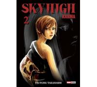 Sky High Karma T02 (Nouvelle édition)