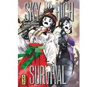 Sky-high survival - Tome 16 Takahiro Ôba (Illustration), Tsuina Miura (Auteur)
