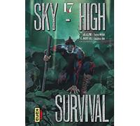 Sky-high survival - Tome 17