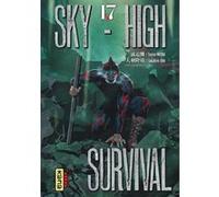 Sky-high survival - Tome 17 Takahiro Ôba (Illustration), Tsuina Miura (Auteur)